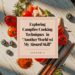 Exploring Campfire Cooking Techniques in “Another World with My Absurd Skill” Season 2