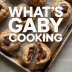What’s Gaby Cooking